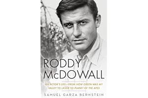 Roddy McDowall: An Actor's Life -- From "How Green Was My Valley" to "Lassie" to "Planet of the Apes"