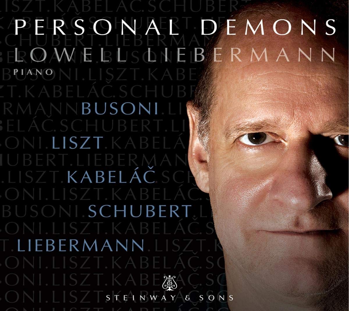 Lowell Liebermann Ferruccio Busoni Franz Liszt Franz Schubert Lowell Liebermann Miloslav Kabelac N A Personal Demons Amazon Com Music