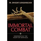 Immortal Combat: Confronting the Heart of Darkness