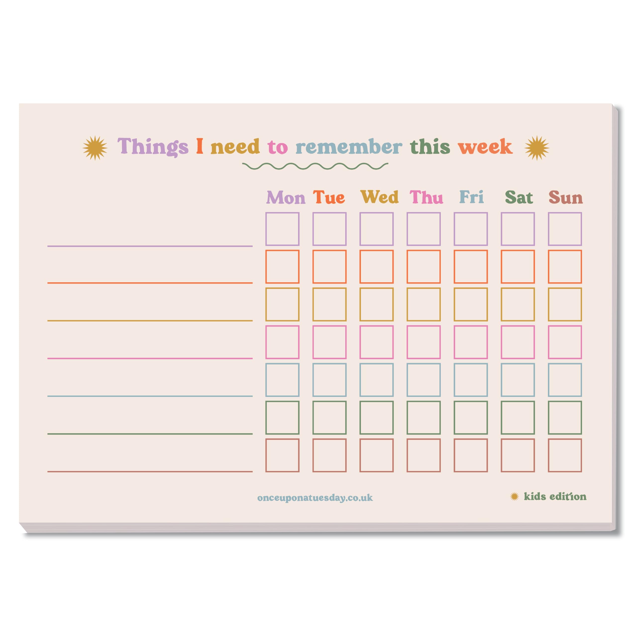 Good Tuesday, A5 Kids Weekly Planner Pad - Things I Need to Remember this Week - 50 Tear-away Pages - Daily Planning - 100% Recycled & Recyclable Paper - UK Made