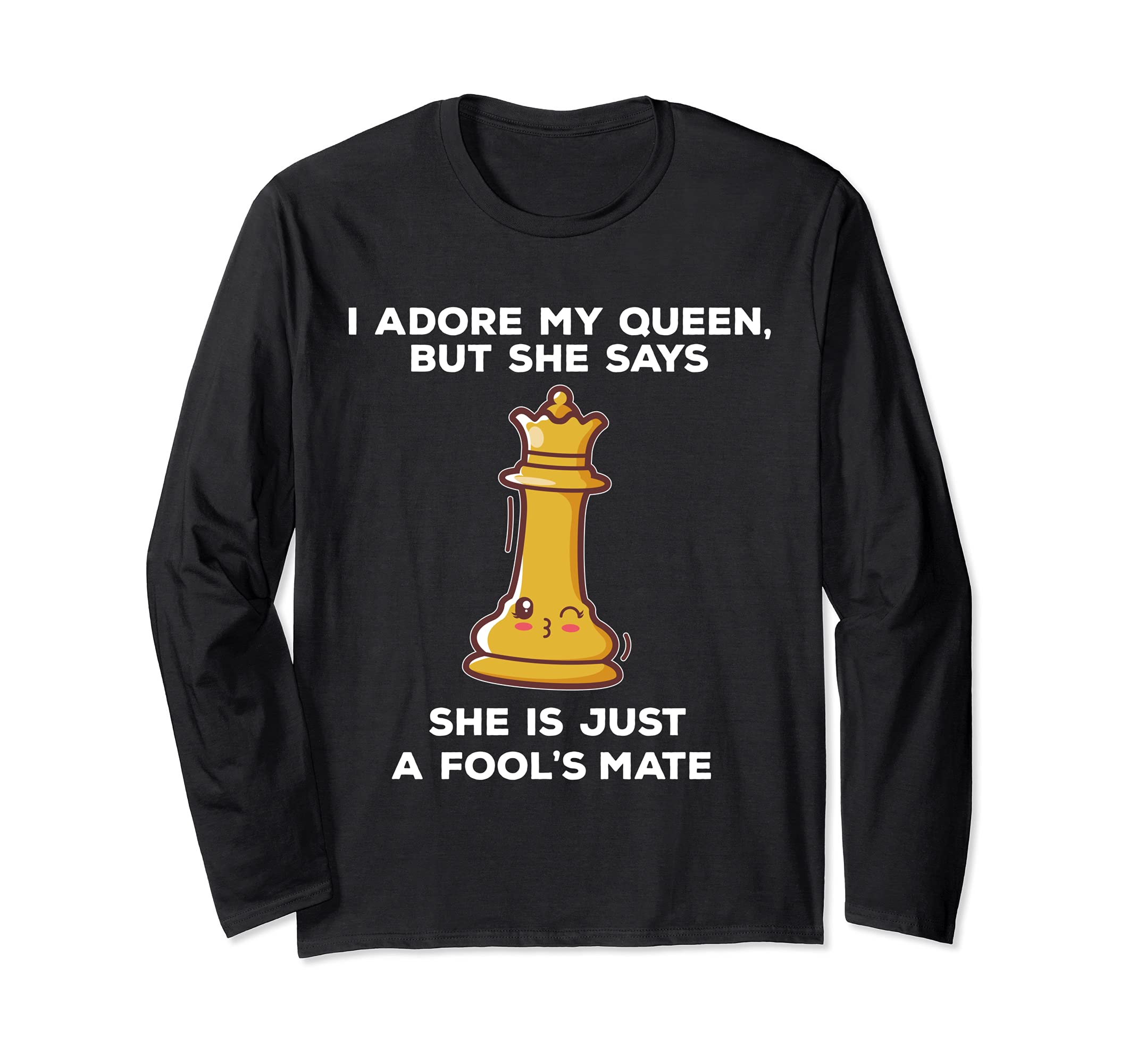 Kawaii cute chess pieces design for chess players Quote Pun Long Sleeve T-Shirt