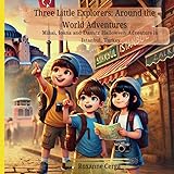 Three Little Explorers: Around the World Adventures: Mihai, Ioana and Danutz Halloween Adventure in Istanbul, Turkey