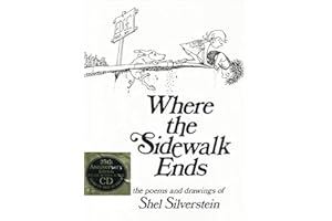 Where the Sidewalk Ends: The Poems and Drawings of Shel Silverstein (25th Anniversary Edition Book & CD)