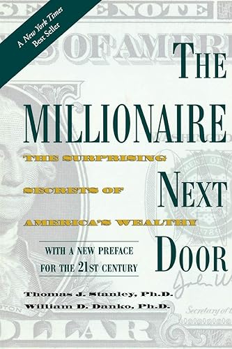 Download The Millionaire Next Door: The Surprising Secrets of America's Wealthy PDF