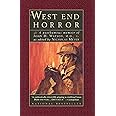 The West End Horror: A Posthumous Memoir of John H. Watson, M.D. (The Journals of John H. Watson, M.D.)