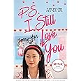 P.S. I Still Love You (2) (To All the Boys I've Loved Before)