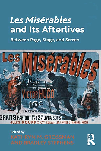 Download Les Misérables and Its Afterlives: Between Page, Stage, and Screen (English Edition) PDF
