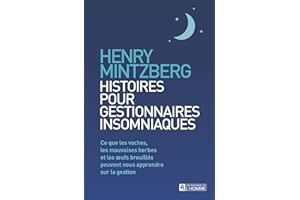 Histoires pour gestionnaires insomniaques (NON CLASSE) (French Edition)