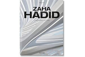 Zaha Hadid. Complete Works 1979–Today. 2020 Edition