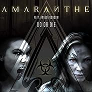 Do or Die (feat. Angela Gossow)