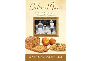 Celiac Mom: One family's gluten-free journey after a daughter's diagnosis