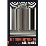 This Thing Between Us