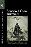 Shadow & Claw: The First Half of 'The Book of the New Sun'