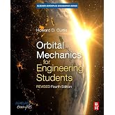 Orbital Mechanics for Engineering Students: Revised Reprint (Aerospace Engineering)