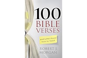 100 Bible Verses Everyone Should Know by Heart