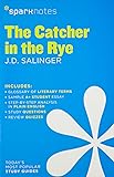 The Catcher in the Rye SparkNotes Literature Guide (SparkNotes Literature Guide Series)