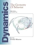 Dynamics: The Geometry of Behavior: Part