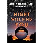 Night Will Find You: A Novel