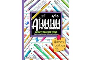 AHHHH I'm So Bored! Gamers Edition Activity Book For Teens: Pen and Pencil Fun Brain Game Puzzles for teenagers and tweens 11