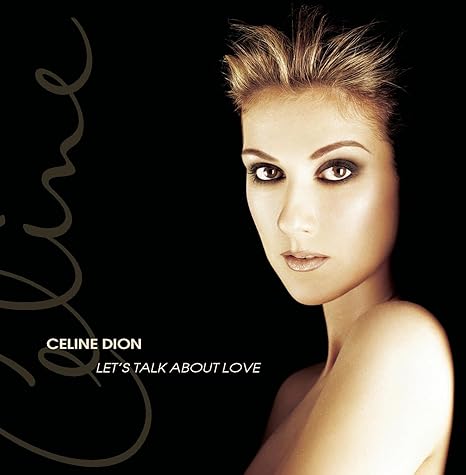 Amazon Let S Talk About Love Dion Celine ポップス ミュージック