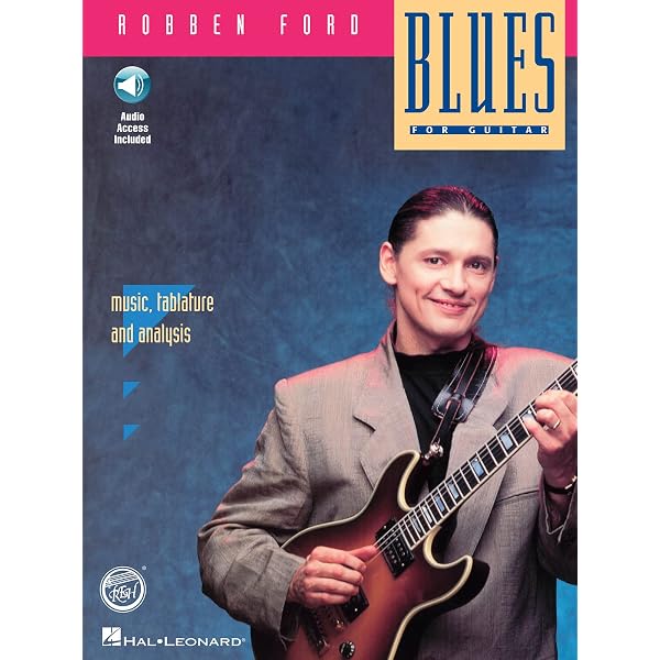 Robben Ford - The Blues and Beyond: Book & Online Audio: Ford