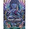 Beyond Lemuria Journal: A Journal of Becoming (Beyond Lemuria, 3)