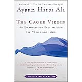 The Caged Virgin: An Emancipation Proclamation for Women and Islam