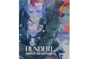 Ruprecht von Kaufmann: Hundert