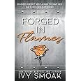 Forged in Flames (Made of Steel)