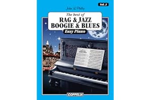 The best of... Rag, Jazz, Boogie and Blues - 20 pièces easy Piano vol. 2 (French Edition)