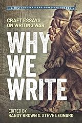 Why We Write: Craft Essays on Writing War Paperback