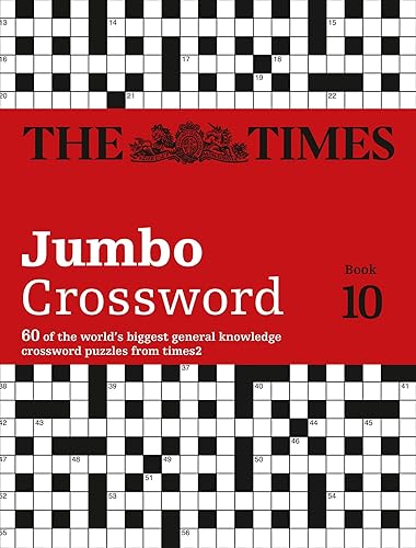 Download The Times Jumbo Crossword Book 10: 60 of the world's biggest general knowledge crossword puzzles from times2 PDF