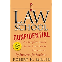 Law School Confidential: A Complete Guide to the Law School Experience: By Students, for Students book cover