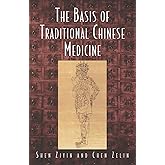 Basis of Traditional Chinese Medicine