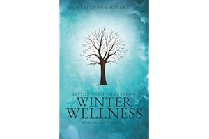 Living with the Season: Winter Wellness