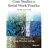 Case Studies in Social Work Practice