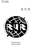 R.U.R. (French Edition)