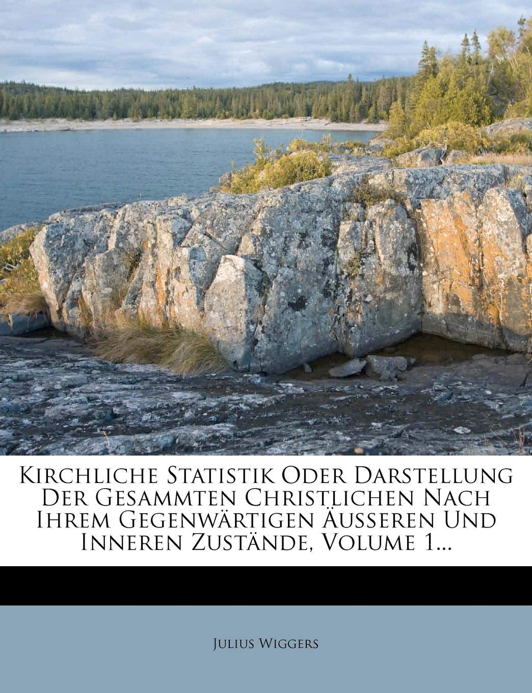 Kirchliche Statistik Oder Darstellung Der Gesammten Christlichen