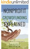 NonProfit Crowdfunding Explained: Online Fundraising Hacks to Raise More for Your NonProfit