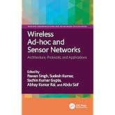 Wireless Ad-hoc and Sensor Networks (Wireless Communications and Networking Technologies)