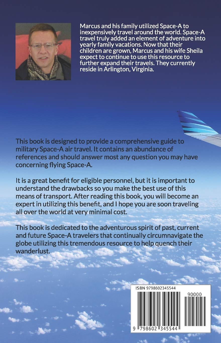 The Space Available Bible Traveling The World For Free With Military Aircraft Seitz Marcus 9798602345544 Amazon Com Books