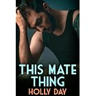 This Mate Thing