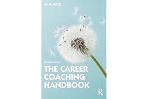 The Career Coaching Handbook
