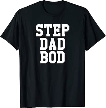 funny step dad shirts