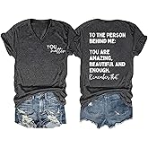 You Matter to The Person Behind Me T-Shirt Women Casual Short Sleeve V-Neck Shirts Tops Inspirational Graphic Tee