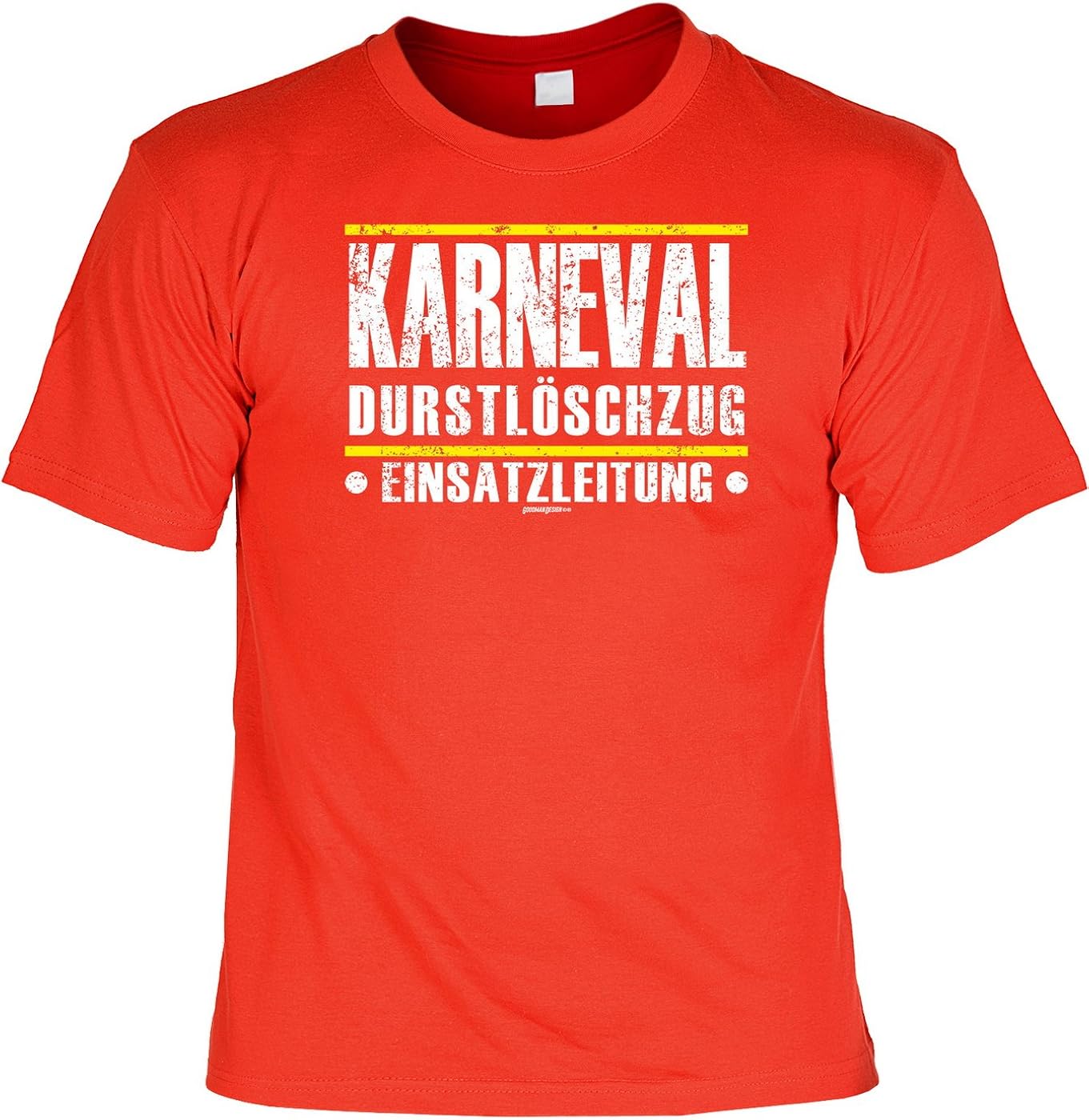 TShirt Karneval Durst Löschzug Einsatzleitung lustiges Karneval