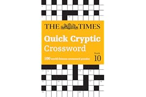 The Times Quick Cryptic Crossword Book 10: 100 world-famous crossword puzzles