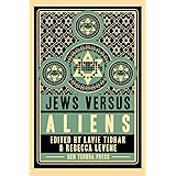 Jews vs Aliens