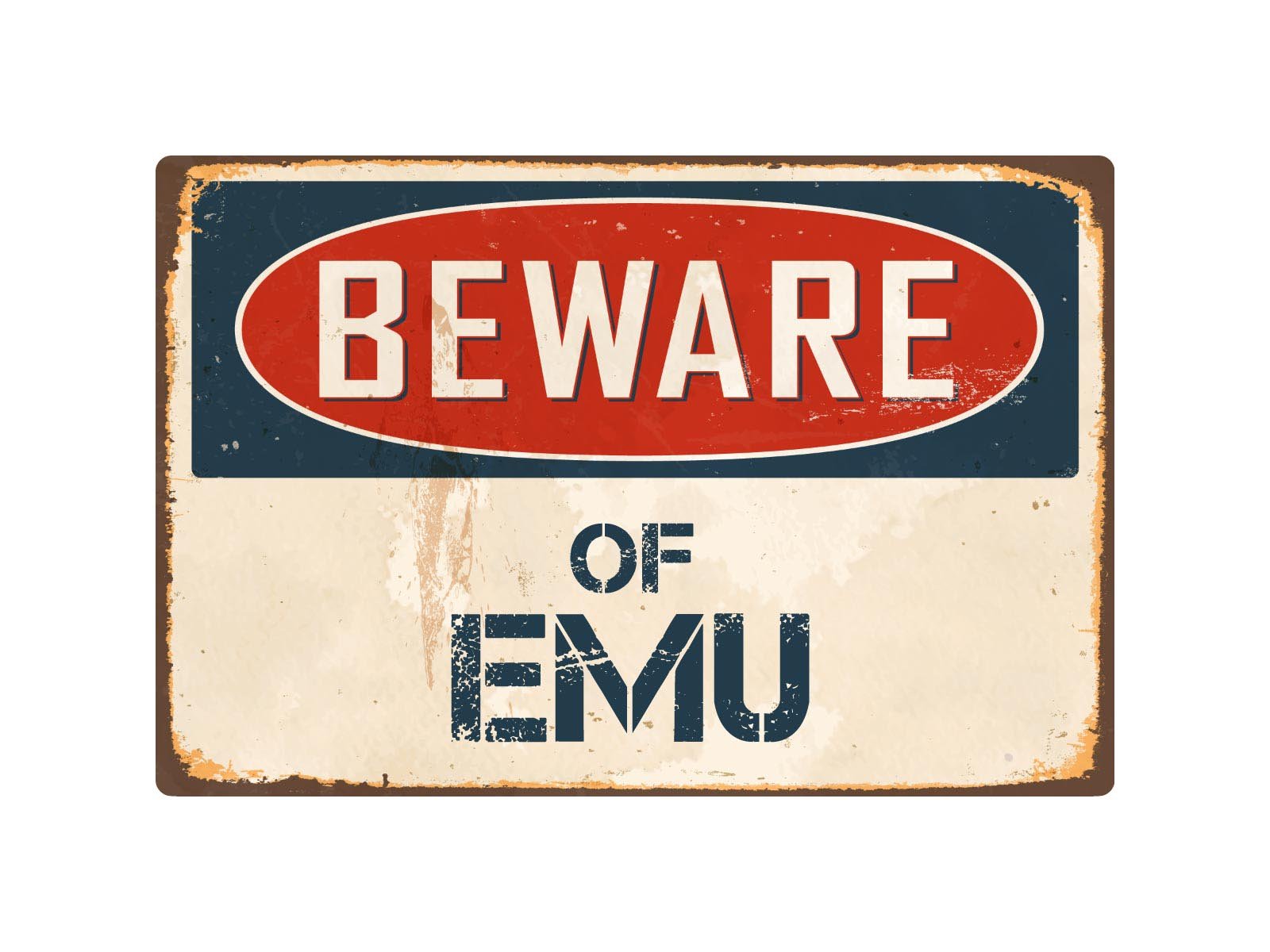 Beware Of Emu 8" x 12" Vintage Aluminum Retro Metal Sign VS157