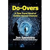 Do-Overs: A Time Travel Novel of Sudden Second Chances
